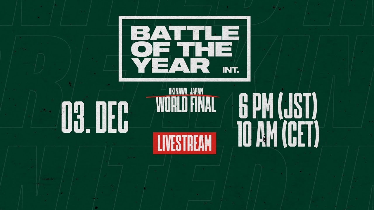 LIVE Battle Of The Year World Final 2022 BATTLES